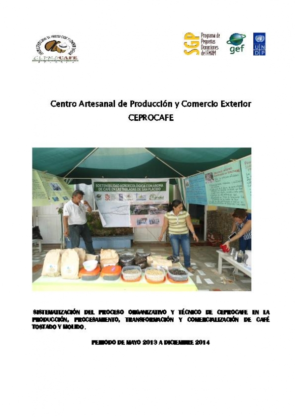 Evaluation of project Ceprocafe- SGP Ecuador