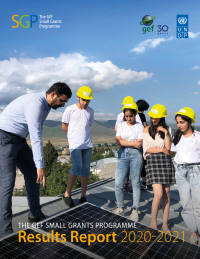 GEF SMALL GRANTS PROGRAMME ANNUAL MONITORING  REPORT 2020-2021 (FULL VERSION)