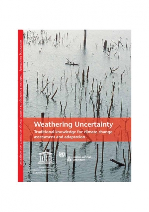 Weathering Uncertainty: Traditional Knowledge for Climate Change