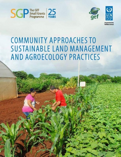 Community Approaches to Sustainable Land Management and Agroecology Practices