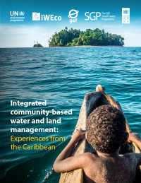 Integrated community-based water and land management: Experiences from the Caribbean